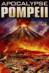Apocalypse Pompeii (2014) Dual Audio Hindi Dubbed