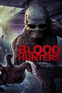 Blood Hunters (2016) Hindi Dubbed