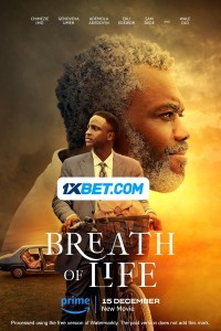 Breath of Life (2023) Hindi Dubbed Movie