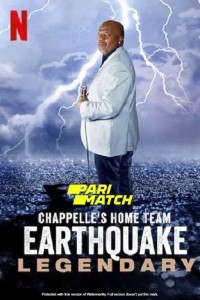 Chappelles Home Team Earthquake Legendary (2022) Hindi Dubbed