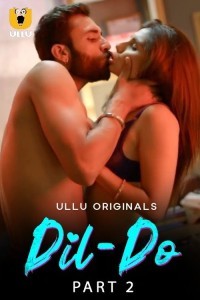 Dil Do Part 2 (2022) ULLU Original