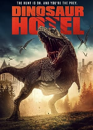 Dinosaur Hotel (2021) Hindi Dubbed