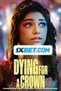 Dying For a Crown (2022) Hindi Dubbed