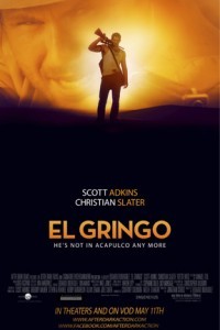 El Gringo (2012) Hindi Dubbed