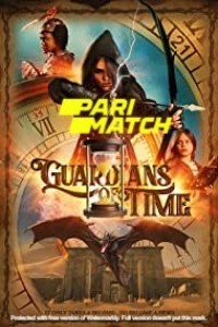 Guardians of Time (2022) Hindi Dubbed