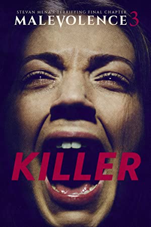 Malevolence 3 Killer (2018) Hindi Dubbed