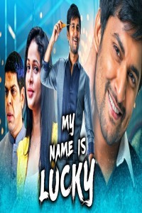 My Name Is Lucky (2021) South Indian Hindi Dubbed Movie