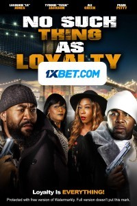 No Such Thing as Loyalty (2021) Hindi Dubbed
