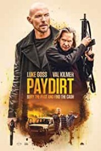 Paydirt (2020) English Movie