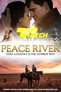 Peace River (2022) Hindi Dubbed