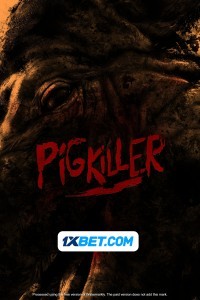 Pig Killer (2023) Hindi Dubbed