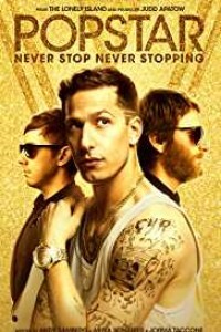 Popstar Never Stop Never Stopping (2016) Dual Audio Movie
