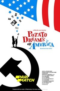 Potato Dreams of America (2021) Hindi Dubbed