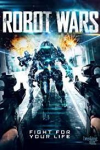 Robot Wars (2016) Hindi Dubbed