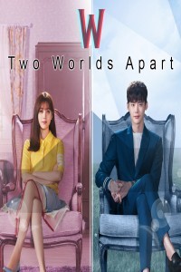 W Two Worlds Apart (2023) Season 1 Hindi Web Series
