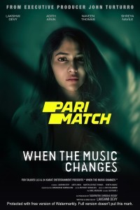 When the Music Changes (2022) Hindi Dubbed