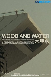 Wood and Water (2021) Hindi Dubbed